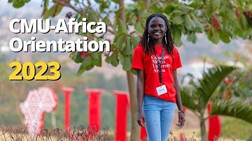 CMU-Africa Orientation Highlights, 2023