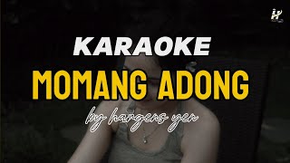 KARAOKE - MOMANG ADONG (SIUS MAGUNG) // BY HARGENS YEN (LAGU MANGGARAI COVER 2024)