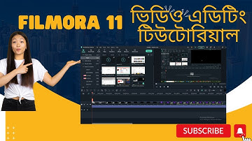 Wondershare Filmora 11 Complete Video Editing Tutorial in Bangla