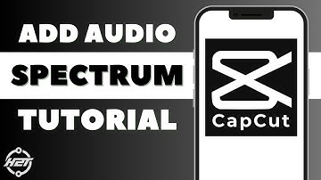 How to Add Audio Spectrum in CapCut! 2025