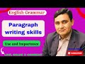 Paragraph  writing skills  how to write a wellorganized paragraph    faizbrohinp1jh