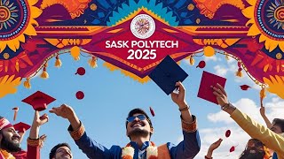 Indian Culture Shines at Sask Polytech Convocation | Graduation Highlights 2025