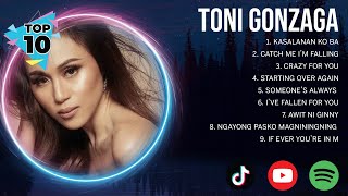 T o n i   G o n z a g a  Hits ~ Best Songs Tagalog Love Songs 2024 Nonstop