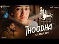 Thoodha song  sita ramam tamil  dulquer  mrunal  vishal  hanu raghavapudi