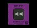 Don def  run it back prod jokeyent