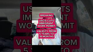 New USCIS Rule: Work Permit Validity Shortened - What It Means for You!