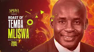Shoko 2022 | The Roast of Temba Mliswa  | Carl Joshua Ncube