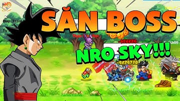 Nro Blue - Cầm Acc Siêu Phẩm Namec Pem 11Tr Đi Săn Boss Và Cái Kết...