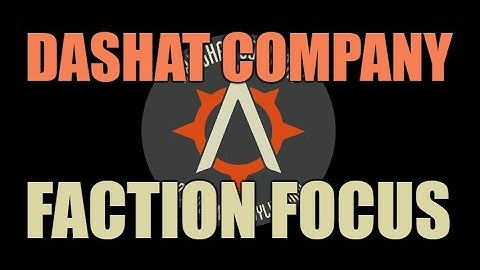 Infinity N4 Faction Focus - Dashat Company