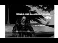 Songs and Dances of Death