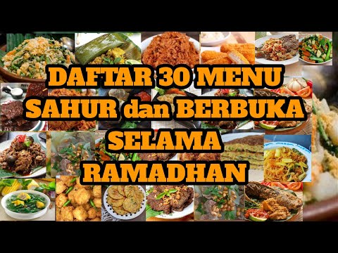 Original 30 Menu Sahur dan Berbuka Puasa Ramadhan Food