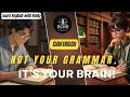 The Real Reason Your English Is Stuck (And It’s Not Your Grammar) || B1-B2 Easy English Podcast