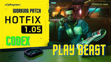 Cyberpunk 2077 Update Patch 1.05 Hotfix [Codex Method] Step by Step Tutorial ( WORKING METHOD )