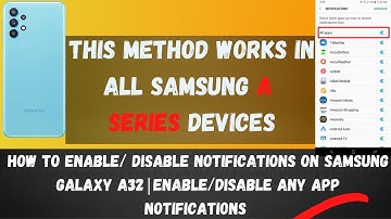 How to Enable/ Disable notifications on Samsung Galaxy A32|Enable/Disable any app notifications A32