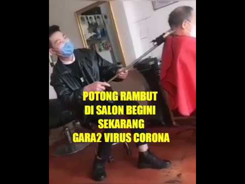  Potong  rambut  di  salon begini sekarang gara gara virus 