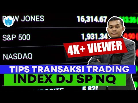 CARA ANALISA & TRADING INDEX DOWJONES, S&P 500, NASDAQ