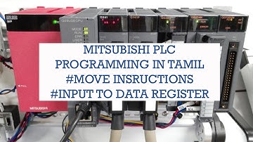 Mitsubishi PLC Programming In Tamil #15 Data Move  (MOV, DMOV)