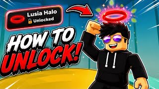 How to unlock LUSIA HALO in Tower TS! 😇🌸 - [ROBLOX TUTORIAL]