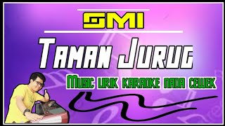 TAMAN JURUG _ KARAOKE JAWA || Versi Kendang Kempul Terbaru [ Chord Dm ]