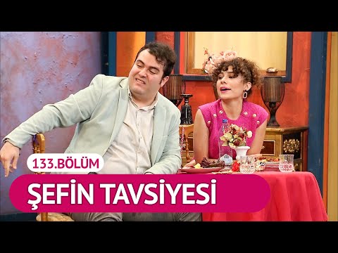 Şefin Tavsiyesi (133.Bölüm) - Çok Güzel Hareketler 2