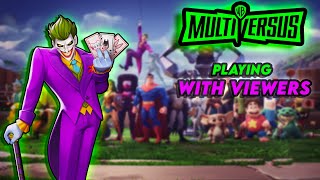 MULTIVERSUS PLAYING WITH VIEWERS LIVE!!! 🔴