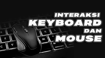 Rahasia Interaksi Keyboard dan Mouse pada openGL