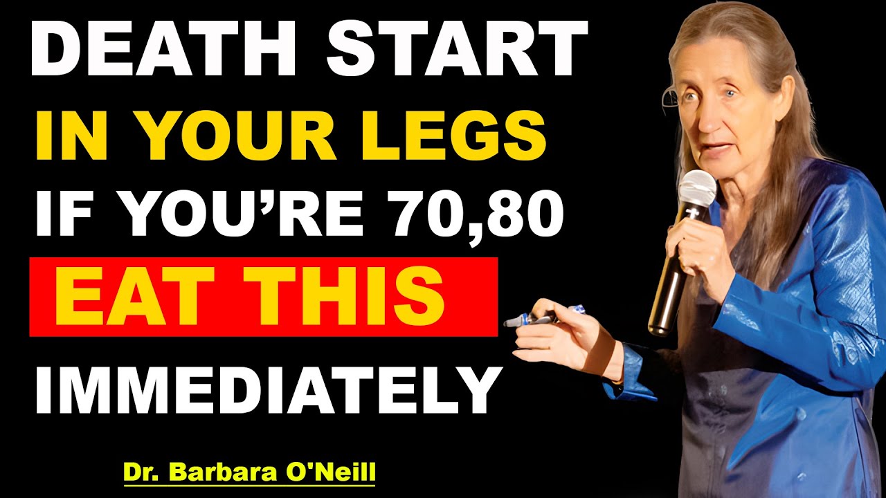 Your Legs Weaken First! Eat These 6 Foods to Strengthen Them Naturally | DR. Barbara O’Neill