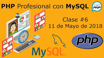 PHP Profesional con MySql Clase No 6