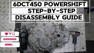 Ford / Volvo 6DCT450 Powershift — Step-by-Step Disassembly Guide 4K 2160P