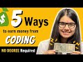 How to make money from coding 5 ways to earn without a job or degree