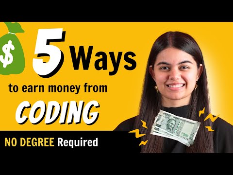 How To Make Money From Coding? 5 Ways To Earn Without A Job Or Degree