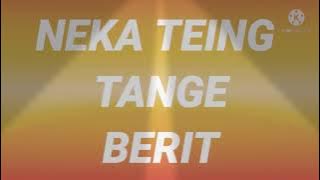 DERE MANGGARAI NEKA TEING TANGE BERIT