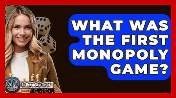 What Was The First Monopoly Game? - The Board Game Xpert