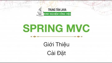 Spring MVC 2 - Tìm hiểu workflow về Spring MVC framework