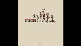 Damian Lazarus - Moment (Adam Port Remix)