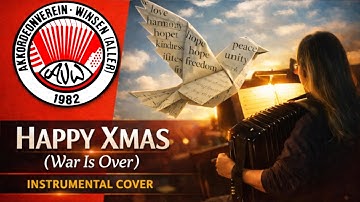 HAPPY XMAS (War is Over) - Accordion Orchestra Winsen (Aller) covers John Lennon and Yoko Ono