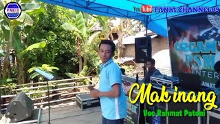 LAGU DAERAH JAMBI - MAK INANG - VOC RAHMAT PATONI - ARR DJ SYAFRIANO KAMEK