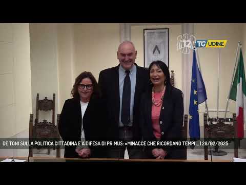 DE TONI SULLA POLITICA CITTADINA E A DIFESA DI PRIMUS: «MINACCE CHE RICORDANO TEMPI ... | 28/02/2025