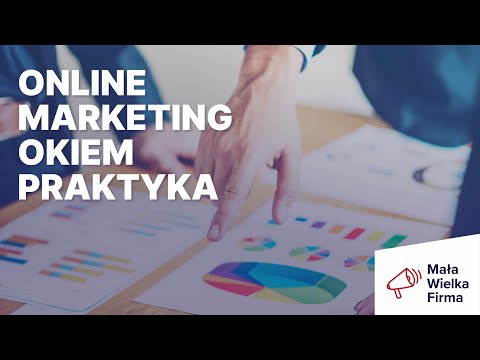 Online marketing. Jak to się robi w 2019 roku – Marcin Godlewski