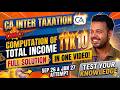CA Inter Taxation | TYK 10: Salary & Total Income Computation | Sep 2026 / Jan 2027