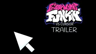 FNF Vs Mouse cursor TRAILER