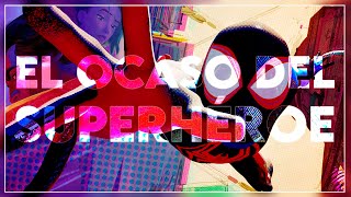 Spider-Man: Across the Spider-Verse | El ocaso del superhéroe | Opinión