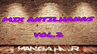 Mix Zouk Antilhanas Recordar As Melhores Vol.2 DJ MANGALHA JR