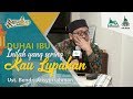 DUHAI IBU, INILAH YANG SERING KAU LUPAKAN - Ceramah yang Membuat Ust. Bendri Jaisyurrahman Menangis