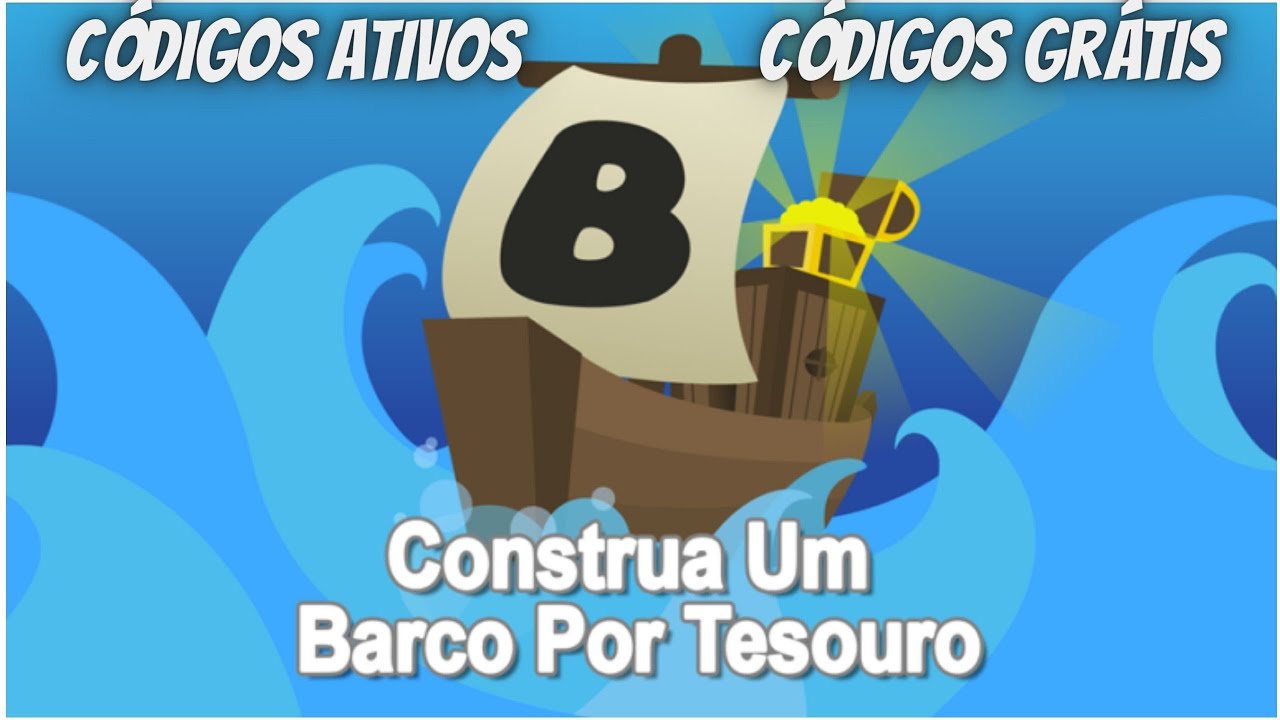 CÓDIGOS Build a Boat for Treasure Construa um barco por tesouro - YouTube