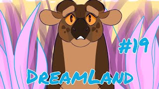 DreamLand |MAP #19|