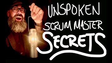 Powerful Unspoken Secrets of the Best Scrum Masters