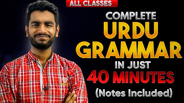 Urdu Grammar For Board Exams | Complete Oneshot Lecture | All Classes Urdu Grammar | Faizan Tanveer