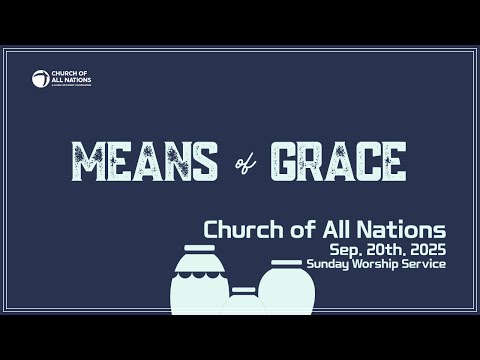 Church of All Nations African Ministry Sunday Worship (Sep. 21)