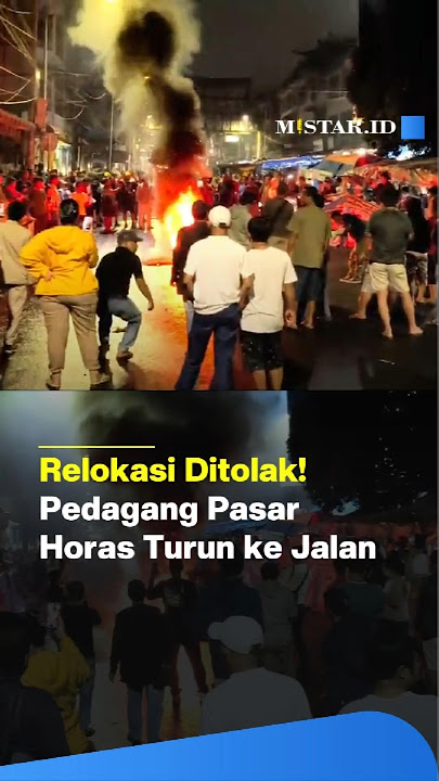 SIANTAR NEWS | HORAS MARKET TRADERS BURN TIRES IN PROTEST OF RELOCATION